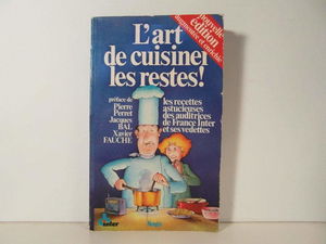 L' Art de cuisiner les restes