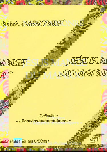 Jésus mange du manioc