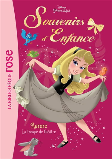 Couverture de Princesses : souvenirs d'enfance. Vol. 4. Aurore : la troupe de théâtre