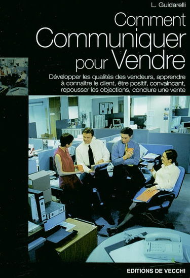 Comment communiquer pour vendre