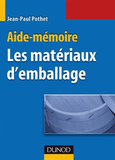 Aide-mémoire des matériaux d'emballage
