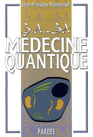 Médecine quantique