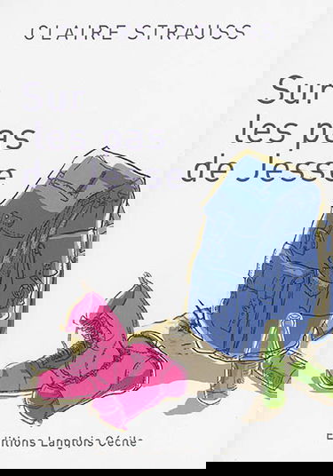 Sur les pas de Jesse