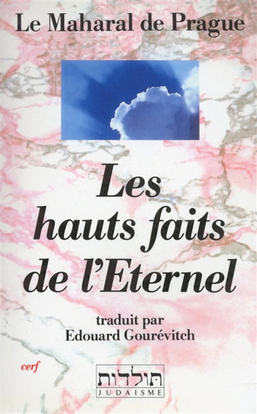 Couverture de Les Hauts faits de l'Eternel. Guevourot ha-Chem