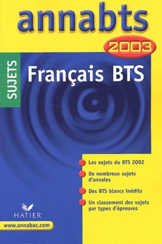 Français BTS.: Sujets 2003