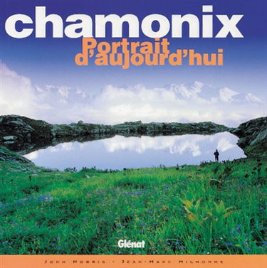 Chamonix : portrait d'aujourd'hui