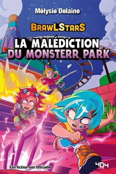 Brawl stars : la malédiction du Monsterr park