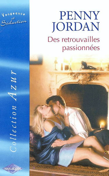 Des retrouvailles passionnées