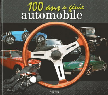 Couverture de Cent ans de génie automobile