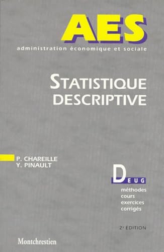 Statistiques descriptives, 2e édition
