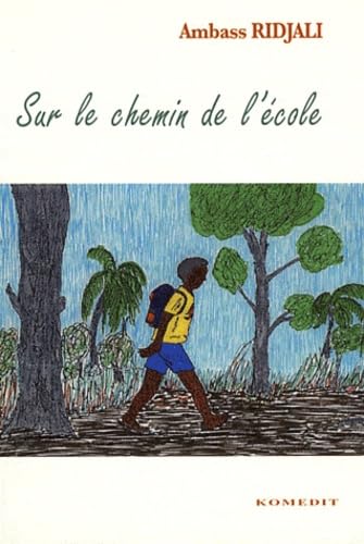 Sur le chemin de l'école