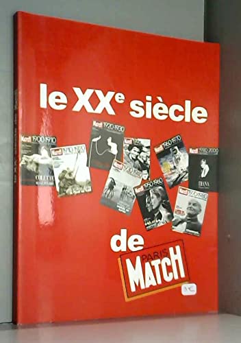 Le XXe siècle de Paris-Match