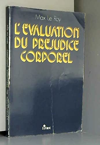L'Évaluation du préjudice corporel