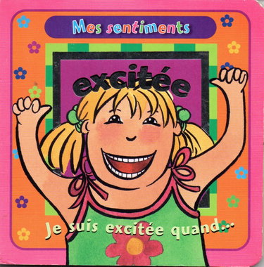 Couverture de Excitée - Mes sentiments