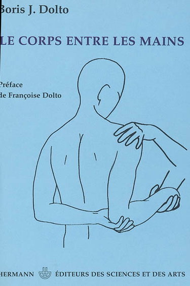Couverture de Le corps entre les mains