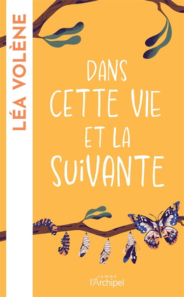 Couverture de Dans cette vie et la suivante