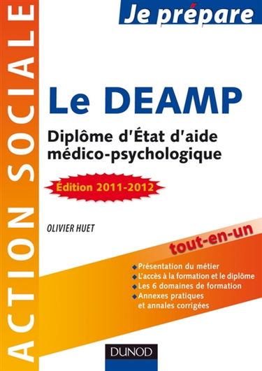 Le DEAMP : diplôme d'Etat d'aide médico-psychologique