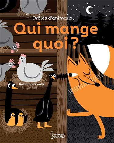 Couverture de Drôles d'animaux : qui mange quoi ?