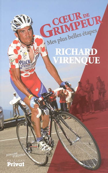 Coeur de grimpeur : mes plus belles étapes