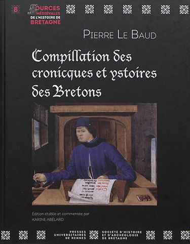 Compillation des cronicques et ystoires des Bretons : transcription du manuscrit 941 de la Bibliothèque municipale d'Angers