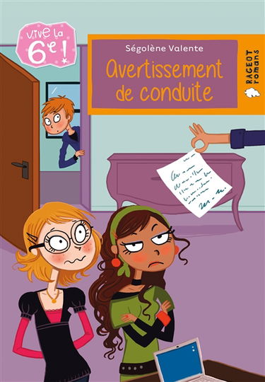 Vive la 6e !. Avertissement de conduite
