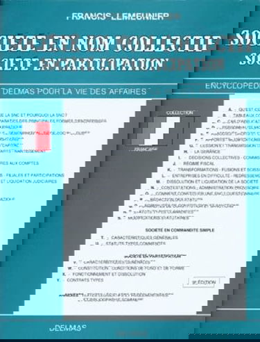 Societe En Nom Collectif. Societe En Participation, 9eme Edition 1993