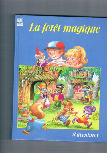 Couverture de La Foret Magique