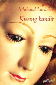 Kissing Bandit