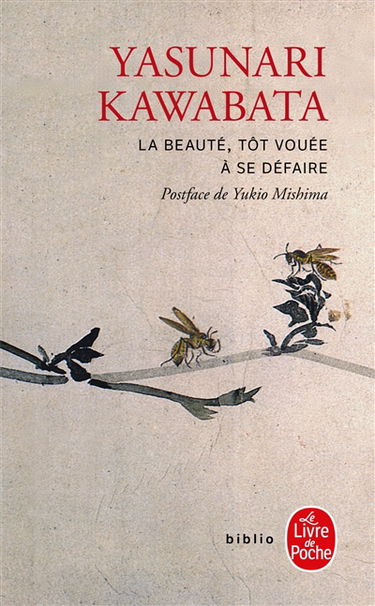 La beauté, tôt vouée à se défaire