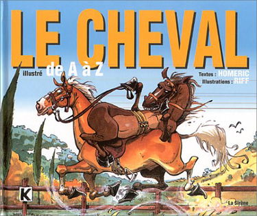 Le cheval illustré de A à Z