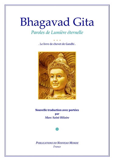 Couverture de Bhagavad Gita : paroles de lumière éternelle : le livre de chevet de Gandhi