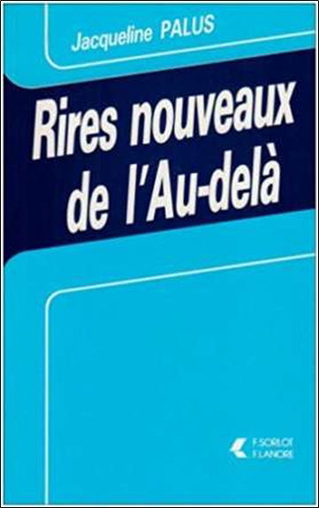 Rires nouveaux de l'au-delà