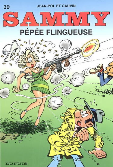 Sammy. Vol. 39. Pépée flingueuse