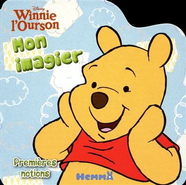 Winnie l'Ourson, mon imagier : premières notions