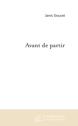 AVANT DE PARTIR