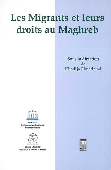 Couverture de Les migrants et leurs droits au Maghreb