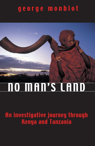 Couverture de No Man's Land: An Investigative Journey Through Kenya and Tanzania