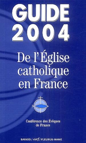 Guide 2004 de l'Église catholique en France