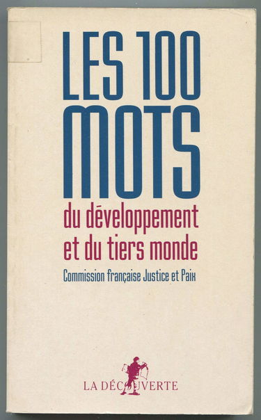 Les Cent mots du développement et du tiers-monde