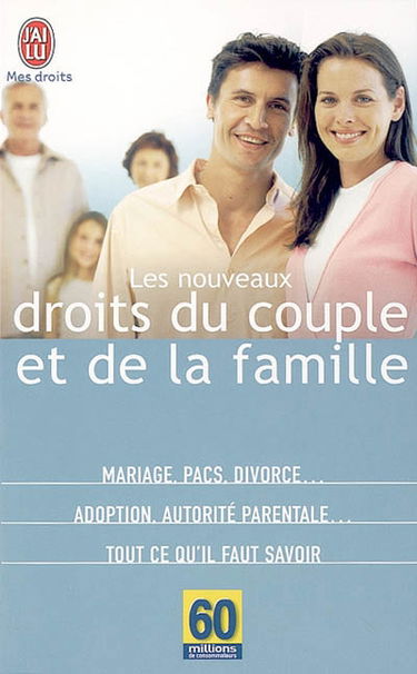 Les nouveaux droits du couple et de la famille