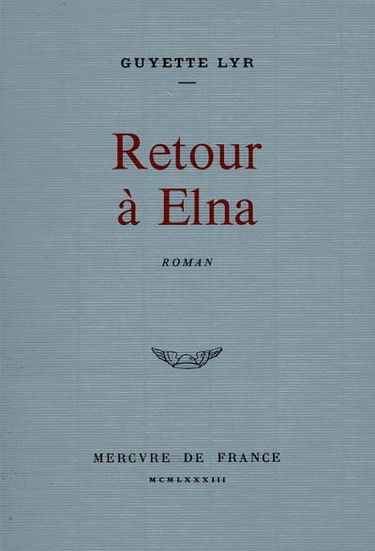 Retour à Elna