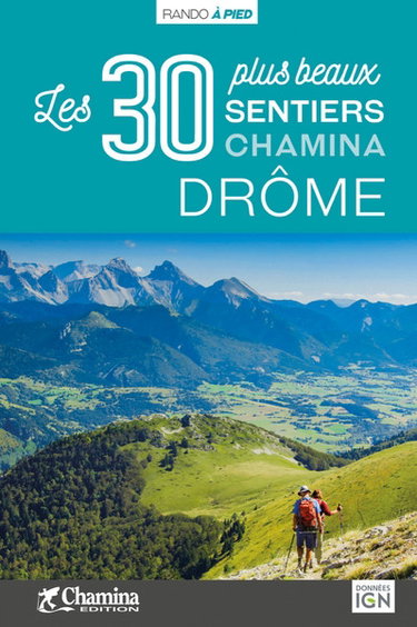 Couverture de Drôme : les 30 plus beaux sentiers Chamina
