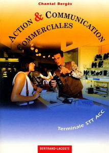 Action et communication commerciales, terminale STT ACC