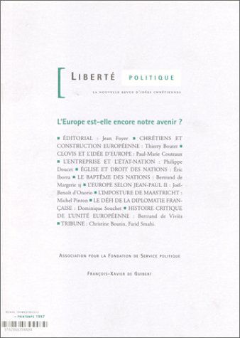 Liberté politique, n° 2. L'Europe est-elle encore notre avenir ?