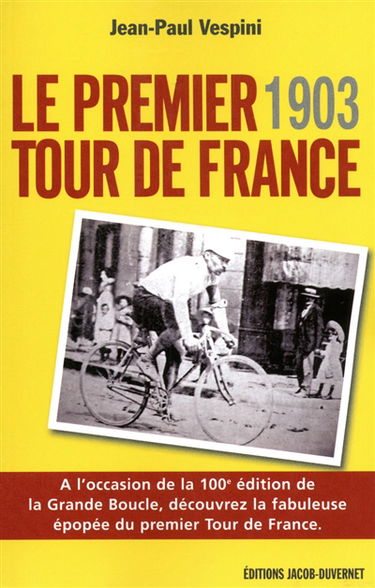 Le premier Tour de France : tout a commencé en 1903