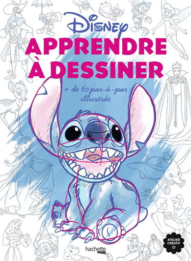 Apprendre à dessiner : + de 60 pas-à-pas illustrés