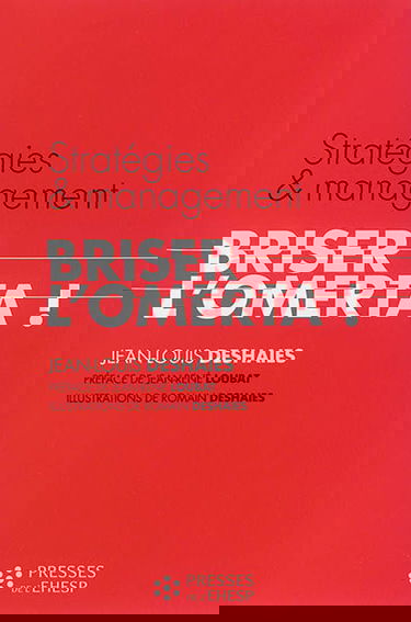 Stratégies et management : briser l'omerta ! : un enjeu éthique pour les établissements sanitaires, sociaux et médico-sociaux