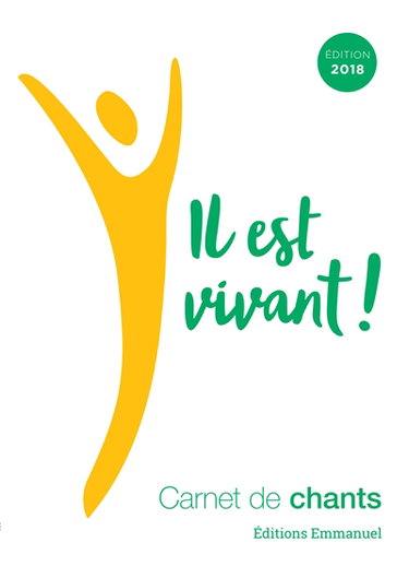 Couverture de Il est vivant ! : carnet de chants