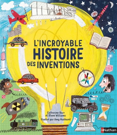 Couverture de L'incroyable histoire des inventions