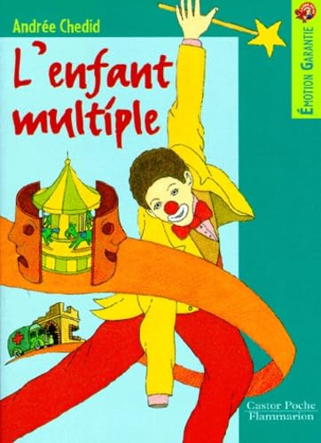 L'enfant multiple